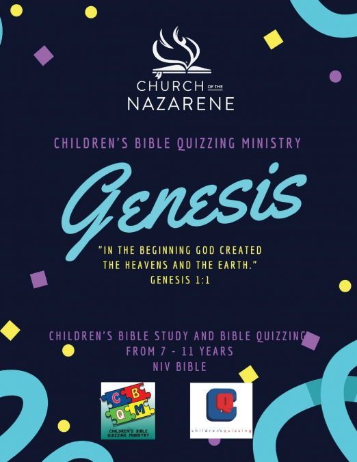 Children’s Bible Quizzing Ministry - Genesis