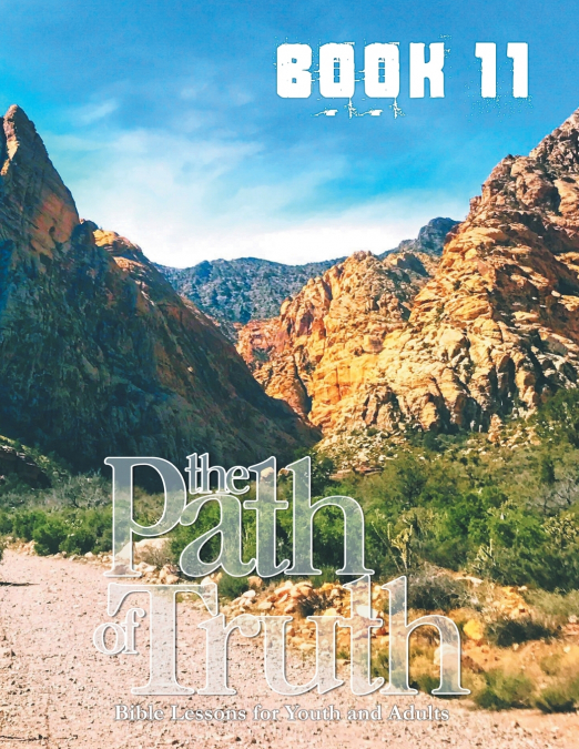The Path of Truth, Volume 11