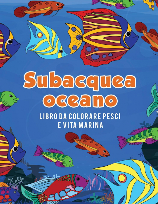 Oceano subacquea libro da colorare pesci e vita marina