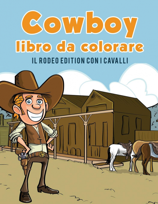 Cowboy libro da colorare