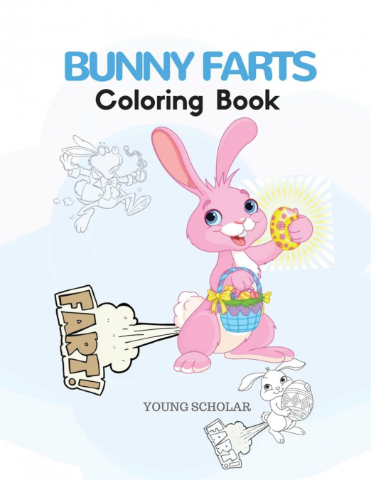 Bunny Farts Coloring Book