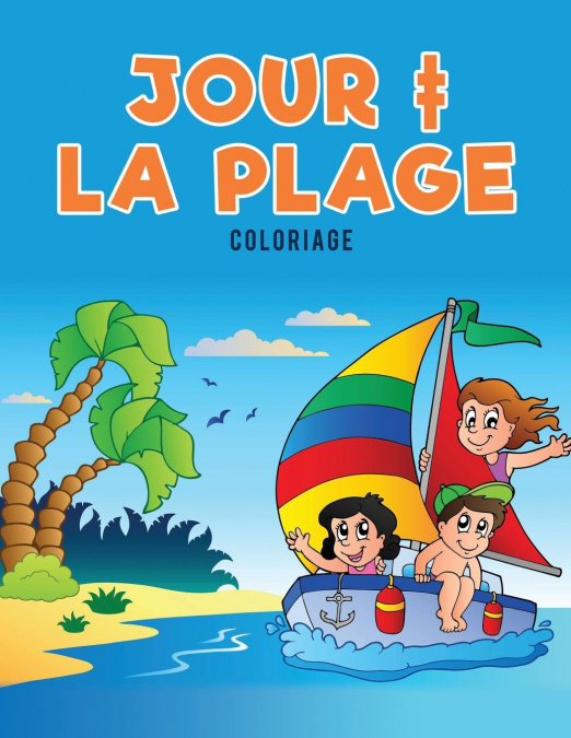 Jour ‡ la plage Coloriage