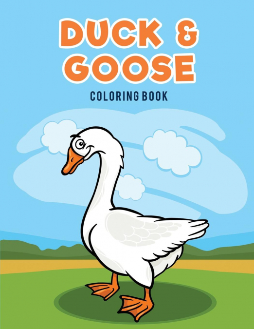 Duck & Goose Coloring Book
