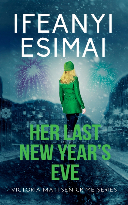 Her Last New Year’s Eve