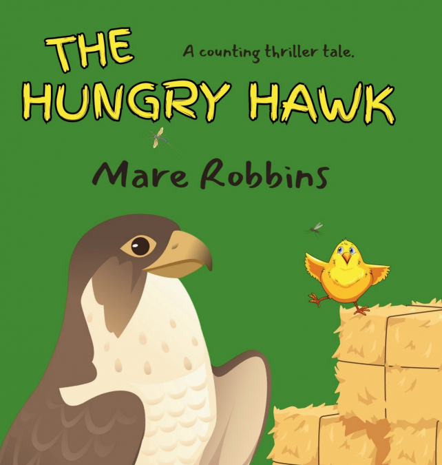 The Hungry Hawk