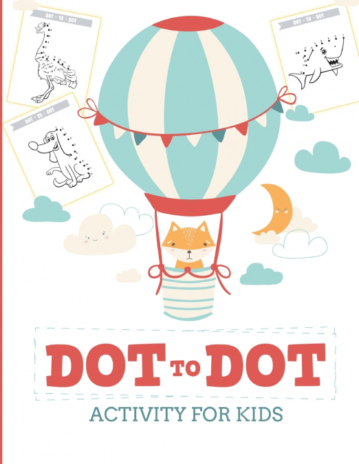 Dot to Dot Activity for Kids (50 Animals)