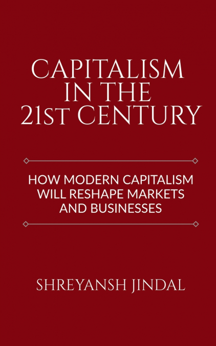 Capitalism in the 21st Century
