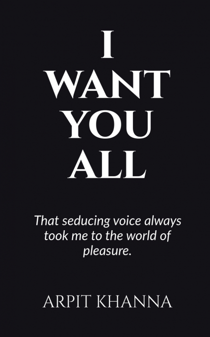I WANT YOU ALL