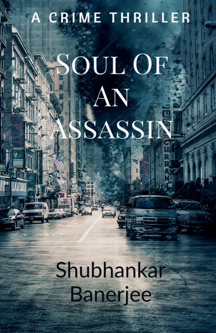 Soul of an assassin