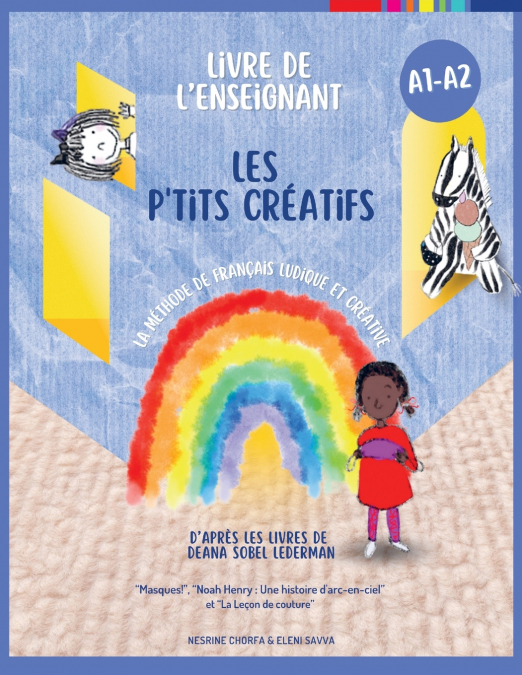 Les p’tits créatifs - Cahier de l’enseignant
