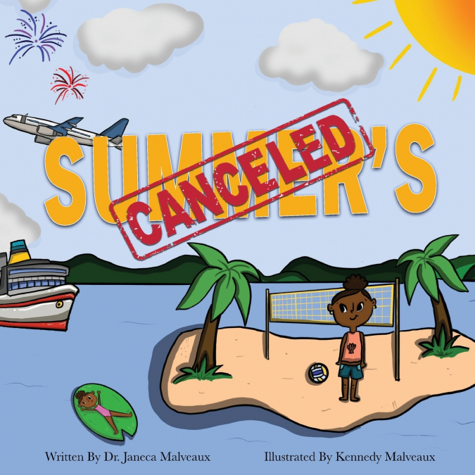 Summer’s Canceled