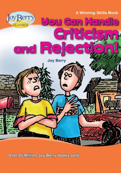 You Can Handle Criticism and Rejection