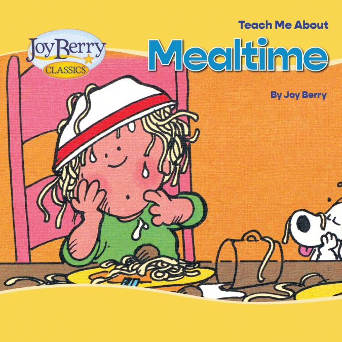 Teach Me About Mealtime