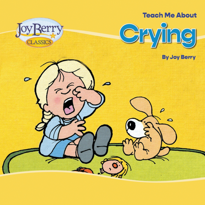 Teach Me About Crying