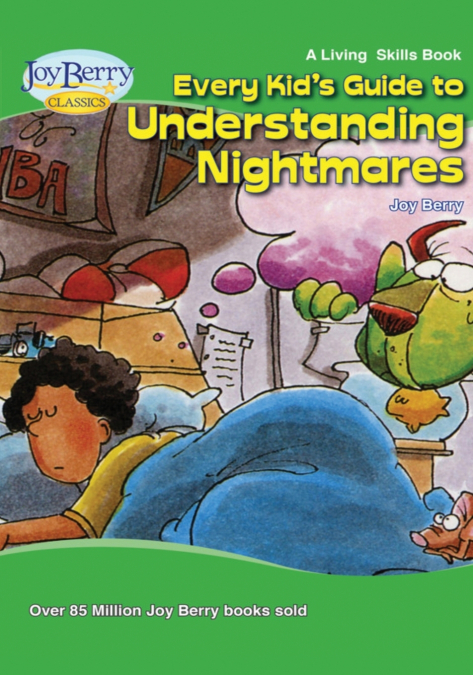 Every Kid’s Guide to Understanding Nightmares