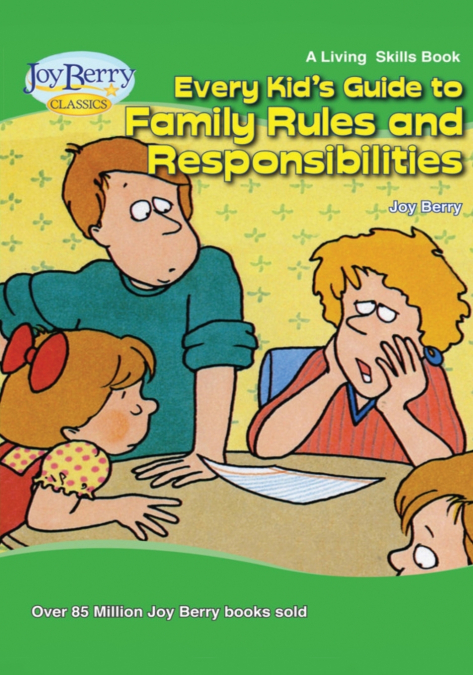 Every Kid’s Guide to Family Rules and Responsibilities