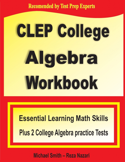 CLEP College Algebra Workbook