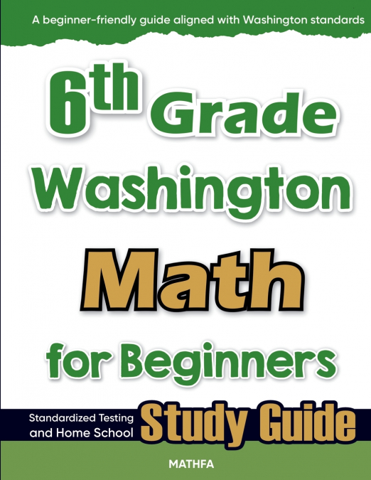 6th Grade Washington Math for Beginners