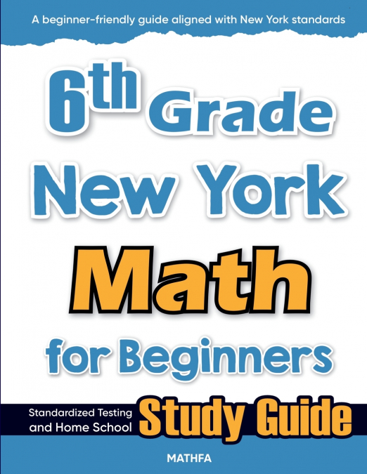 6th Grade New York Math for Beginners