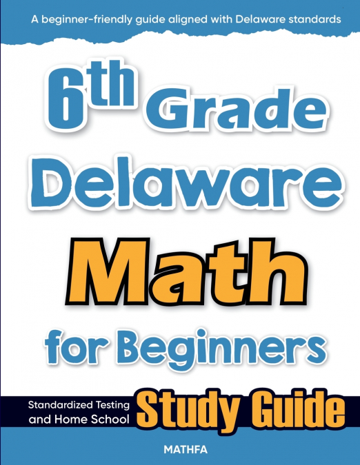 6th Grade Delaware Math for Beginners