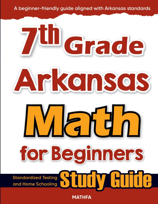 7th Grade Arkansas Math for Beginners