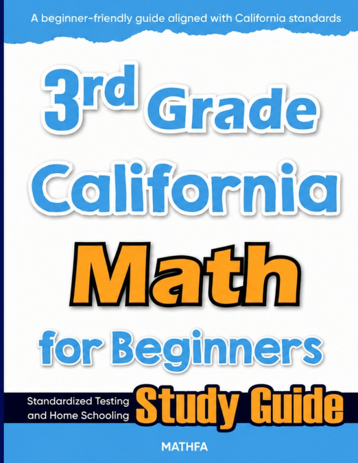 3rd Grade California Math for Beginners