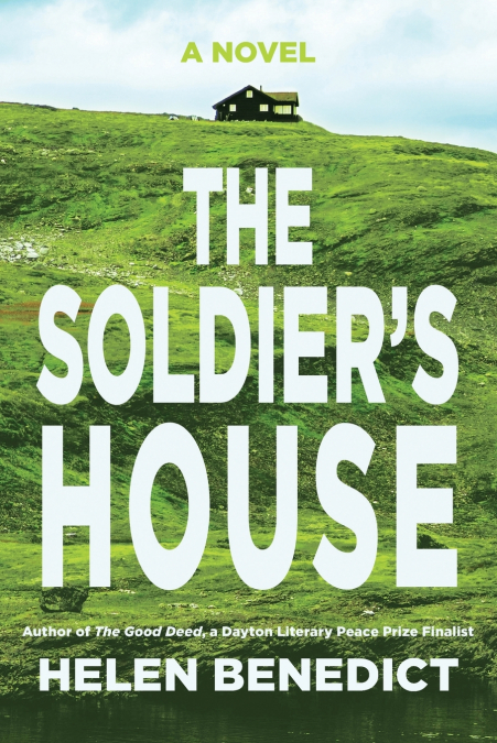 The Soldier’s House