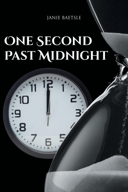 One Second Past Midnight