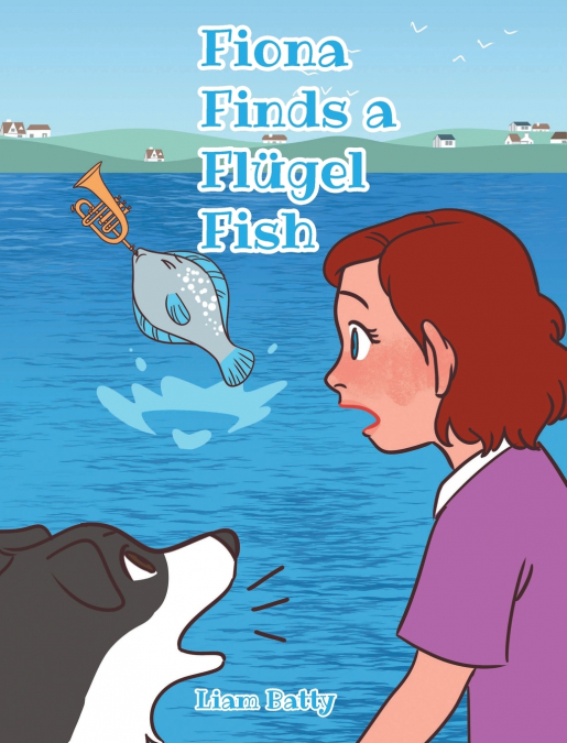 Fiona Finds a Flügel Fish