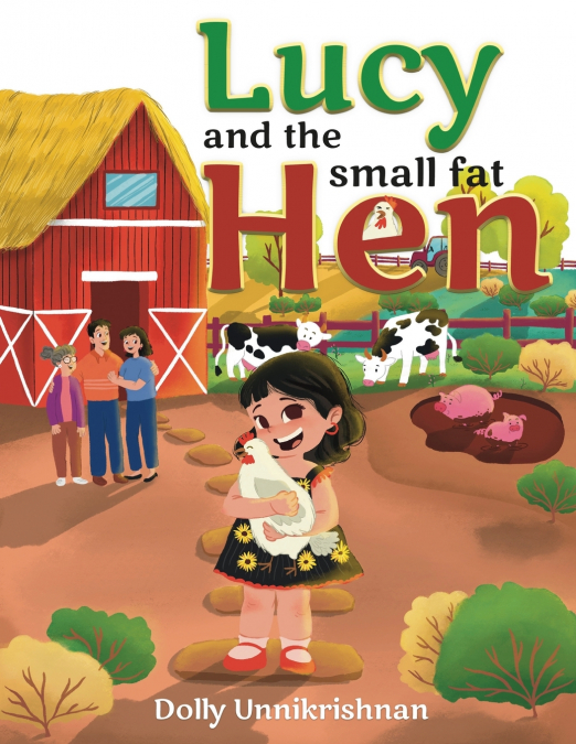 Lucy and the Small Fat Hen
