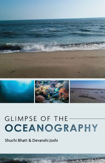 Glimpse of the Oceanography