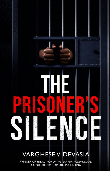 The Prisoner’s Silence