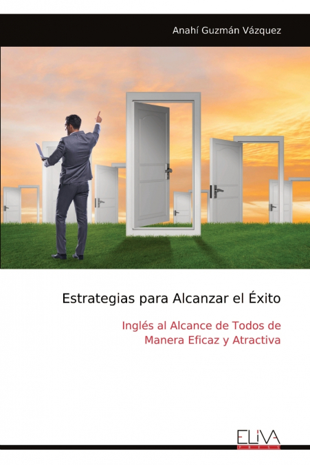 Estrategias para Alcanzar el Éxito