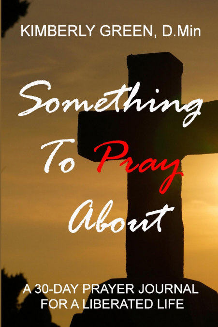 Something To Pray About