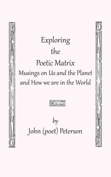 Exploring the Poetic Matrix