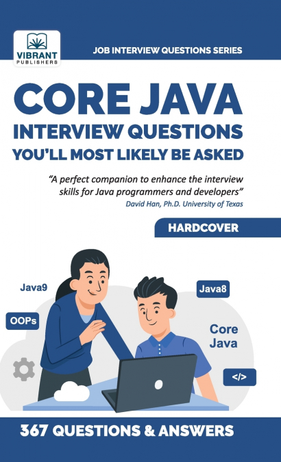 Core Java Interview Questions You’ll Most Likely Be Asked