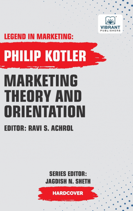 Marketing Theory And Orientation