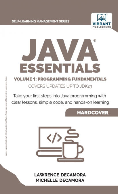 Java Essentials Volume 1