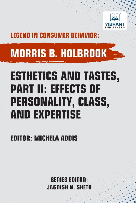Esthetics and Tastes, Part II