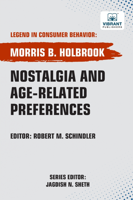 Nostalgia and Age-Related Preferences
