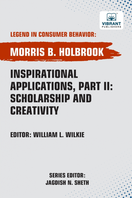 Inspirational Applications, Part II Scholarship and Creativity