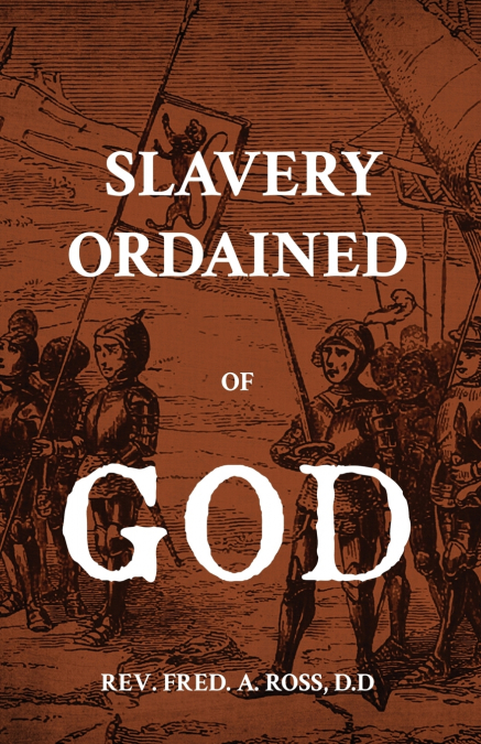 Slavery Ordained of God