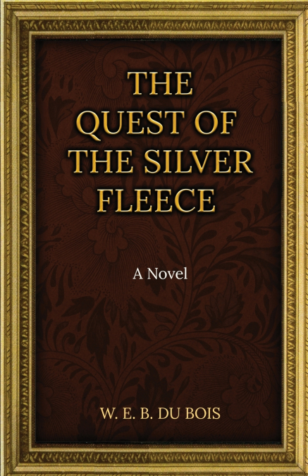 The Quest Of The Silver Fleece