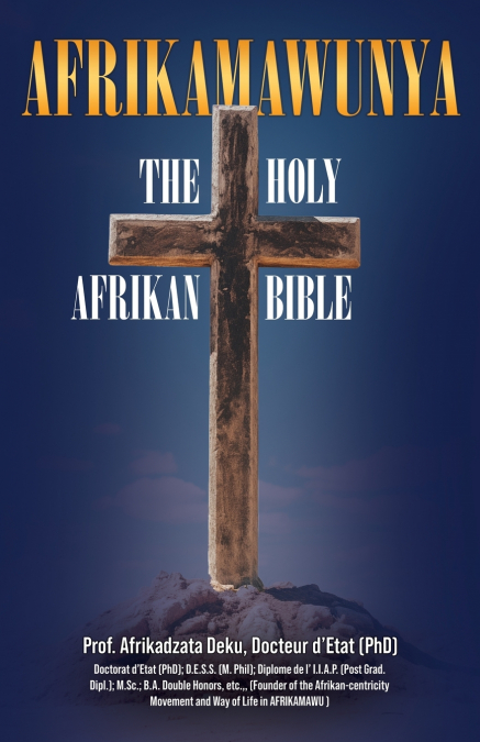 Afrikamawunya The Sacred Ancient Afrikawisdom