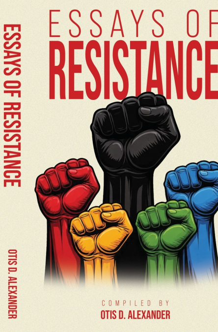 Essays of Resistance