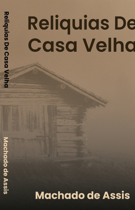Reliquias de Casa Velha