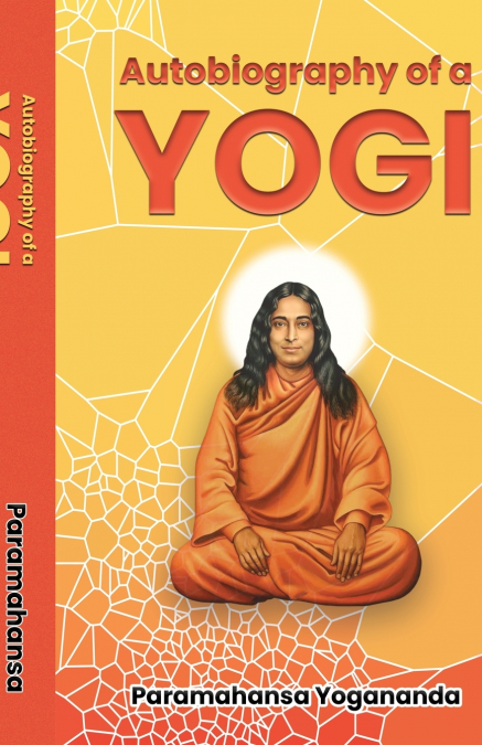 Autobiography of a Yogi