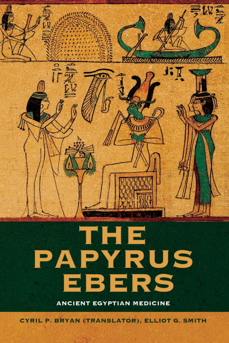 The Papyrus Ebers