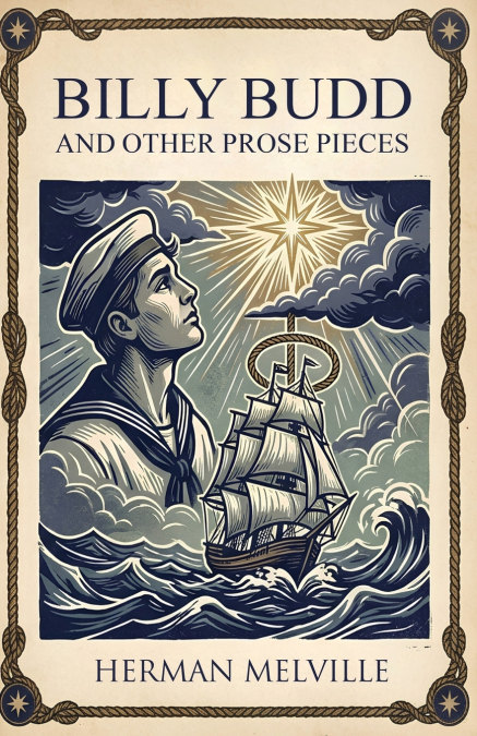 Billy Budd and other prose pieces