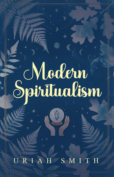 Modern Spiritualism